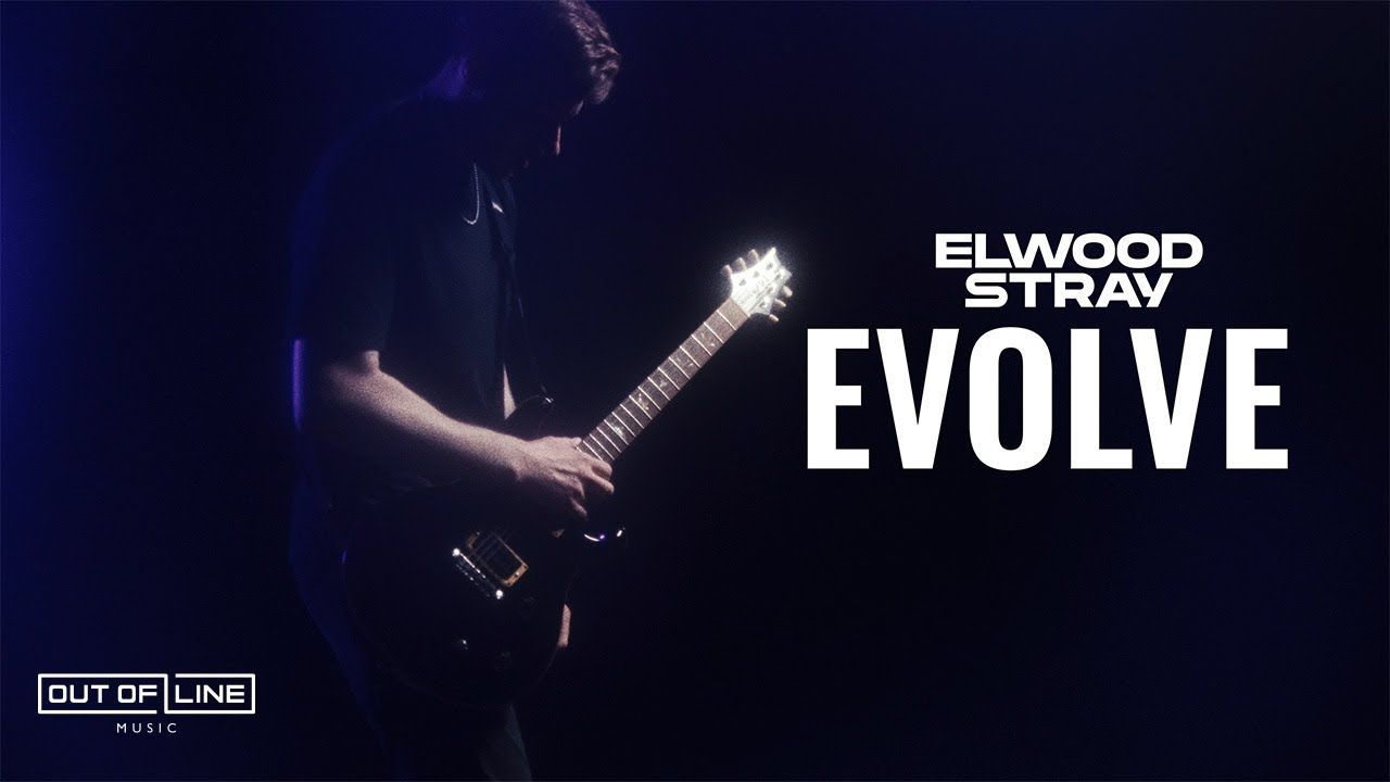 Elwood Stray - Evolve (Official)