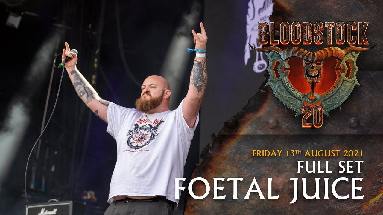 Foetal Juice - Live At Bloodstock 2021 (Full)