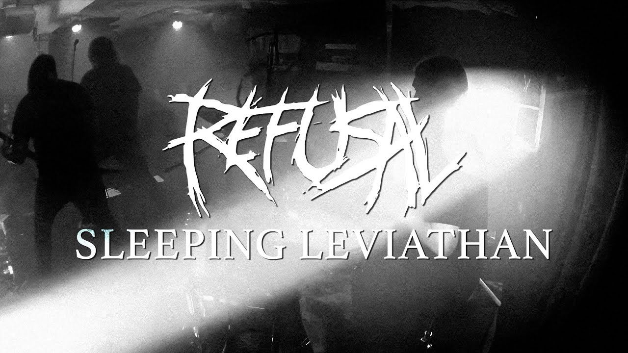 Refusal - Sleeping Leviathan (Official)