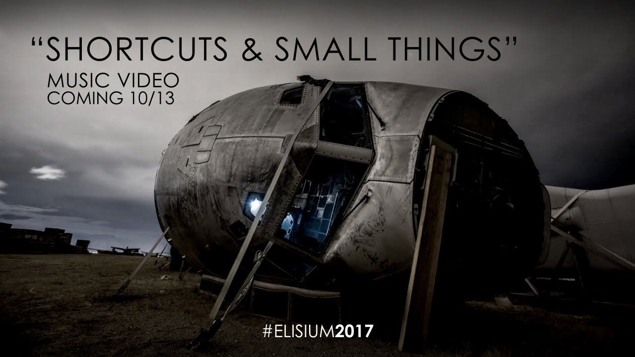Elisium - Shortcuts and Small Things