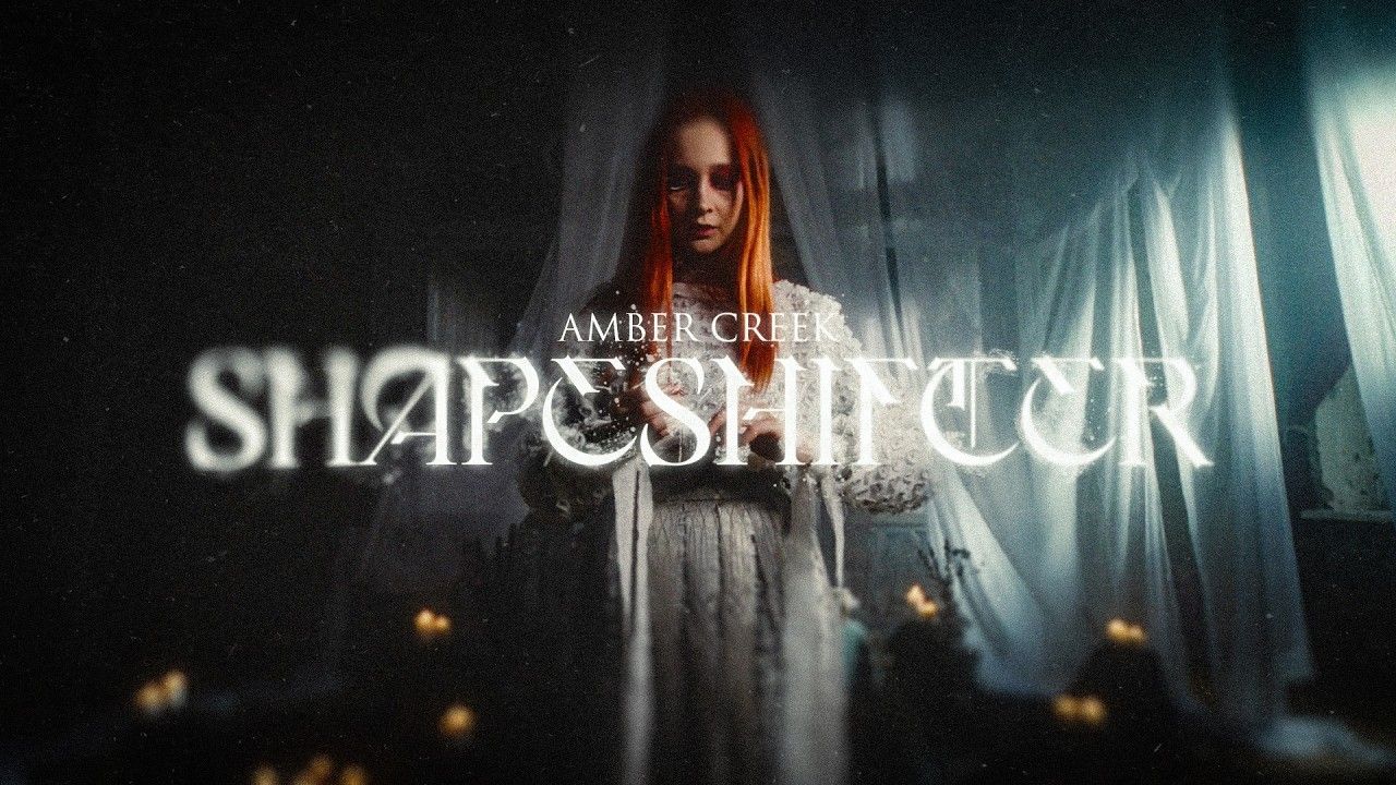 Amber Creek - Shapeshifter (Official)