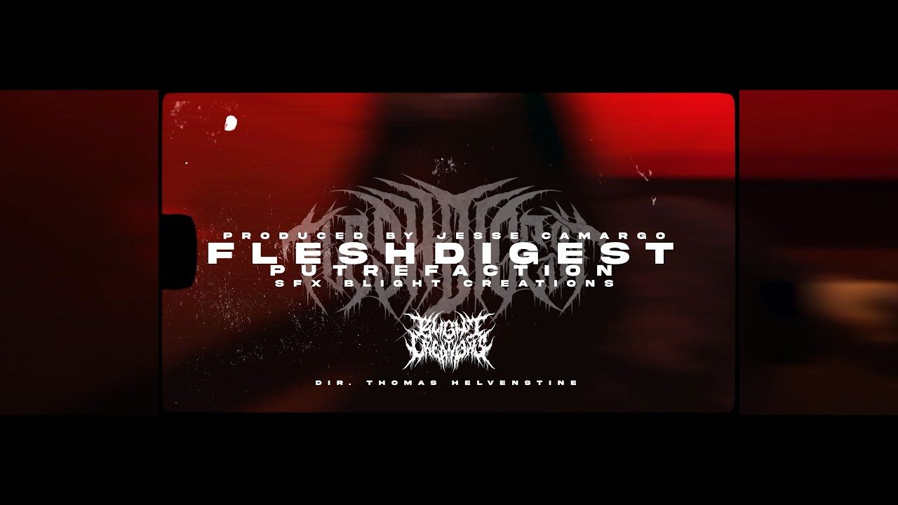 Flesh Digest - Putrefaction (Official)