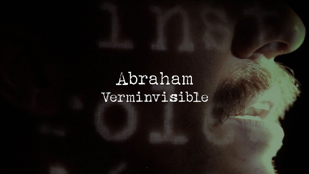 Abraham - Verminvisible (Official)