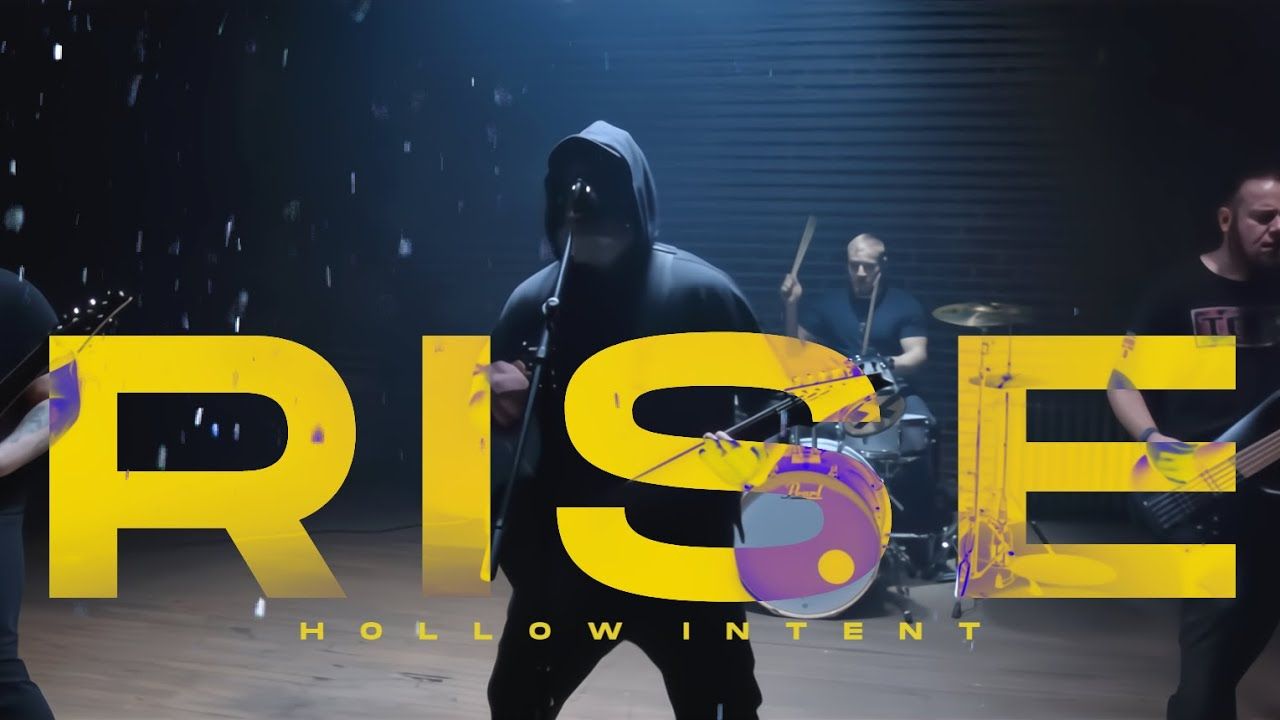 Hollow Intent - Rise (Official)