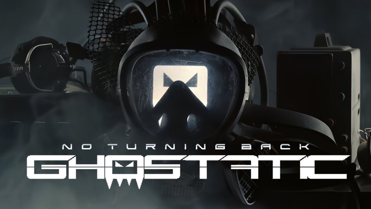Ghostatic - No Turning Back (Official)