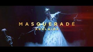 Adelaide - Masquerade (Official)