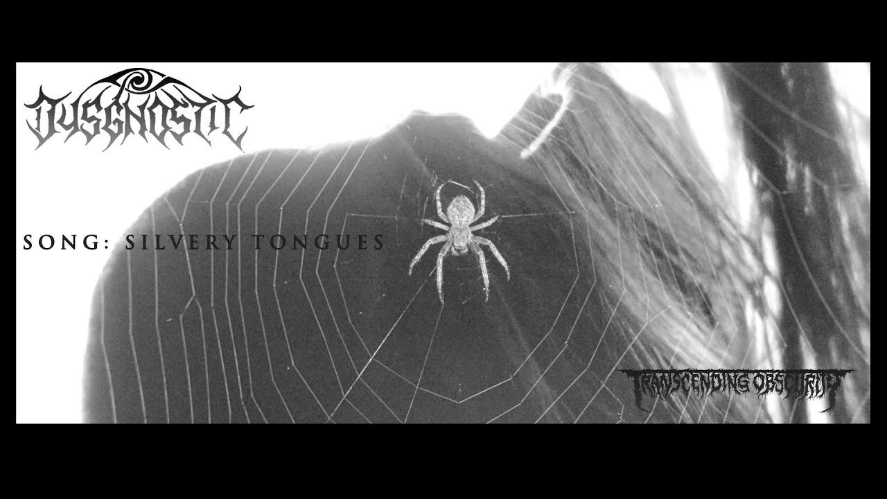 Dysgnostic - Silvery Tongues (Official)