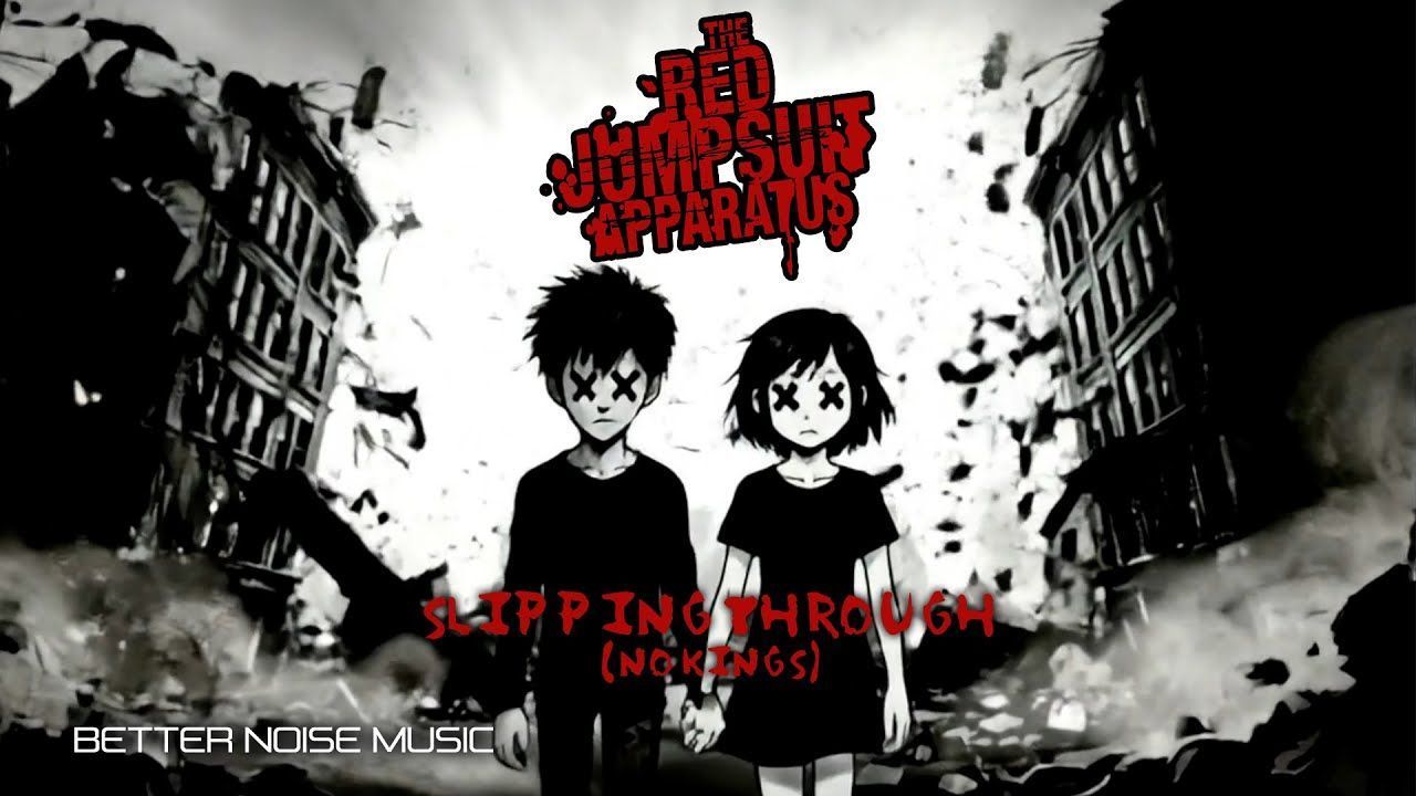 The Red Jumpsuit Apparatus - Slipping Through (No Kings) (Official)