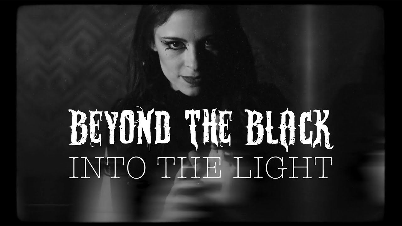 Beyond The Black - Into The Light (Official)
