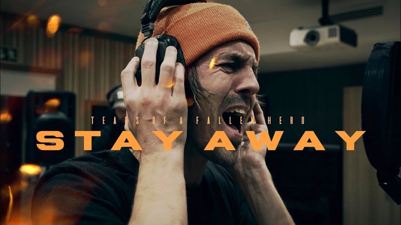 Tears Of A Fallen Hero - Stay Away (Official)