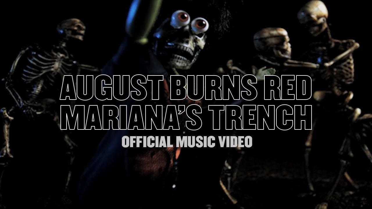 August Burns Red - Mariana\'s Trench (Official)
