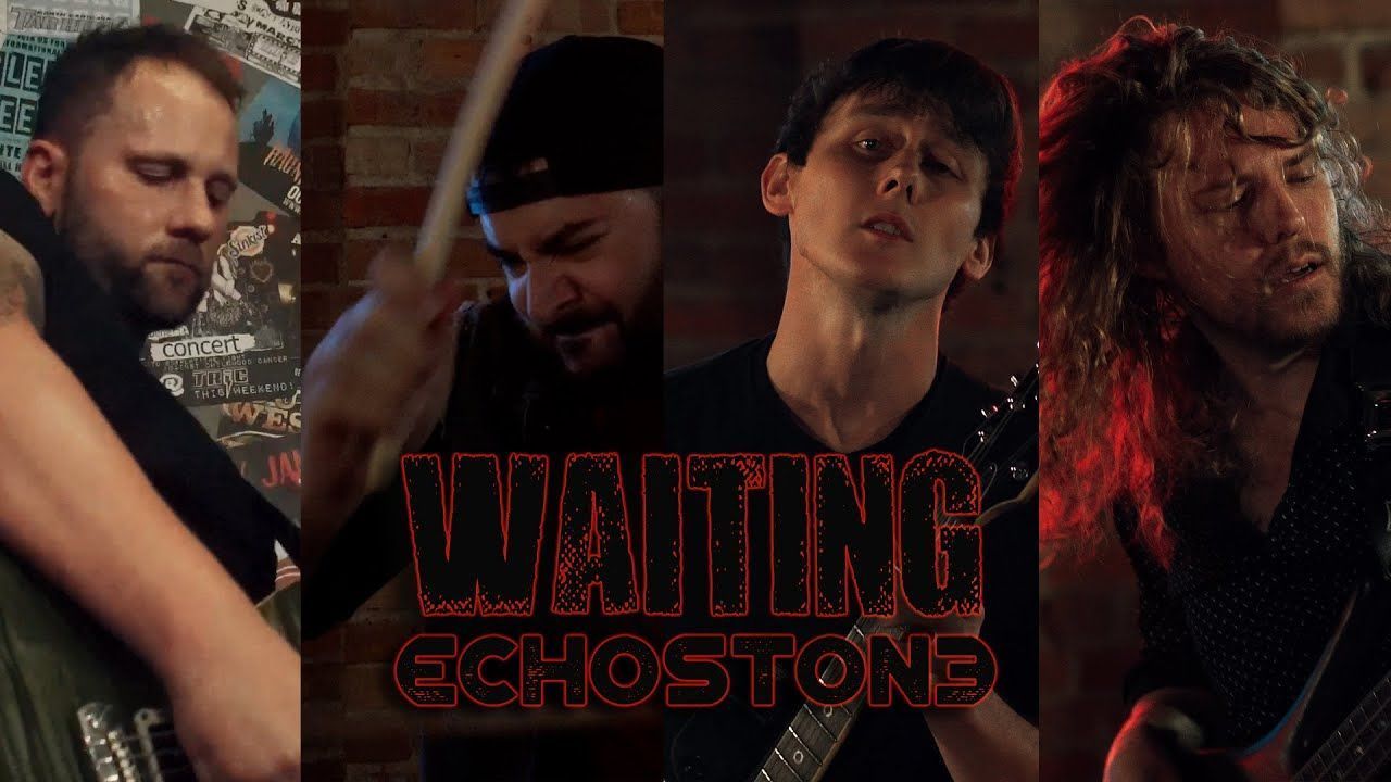 Echostone - Waiting (Official)