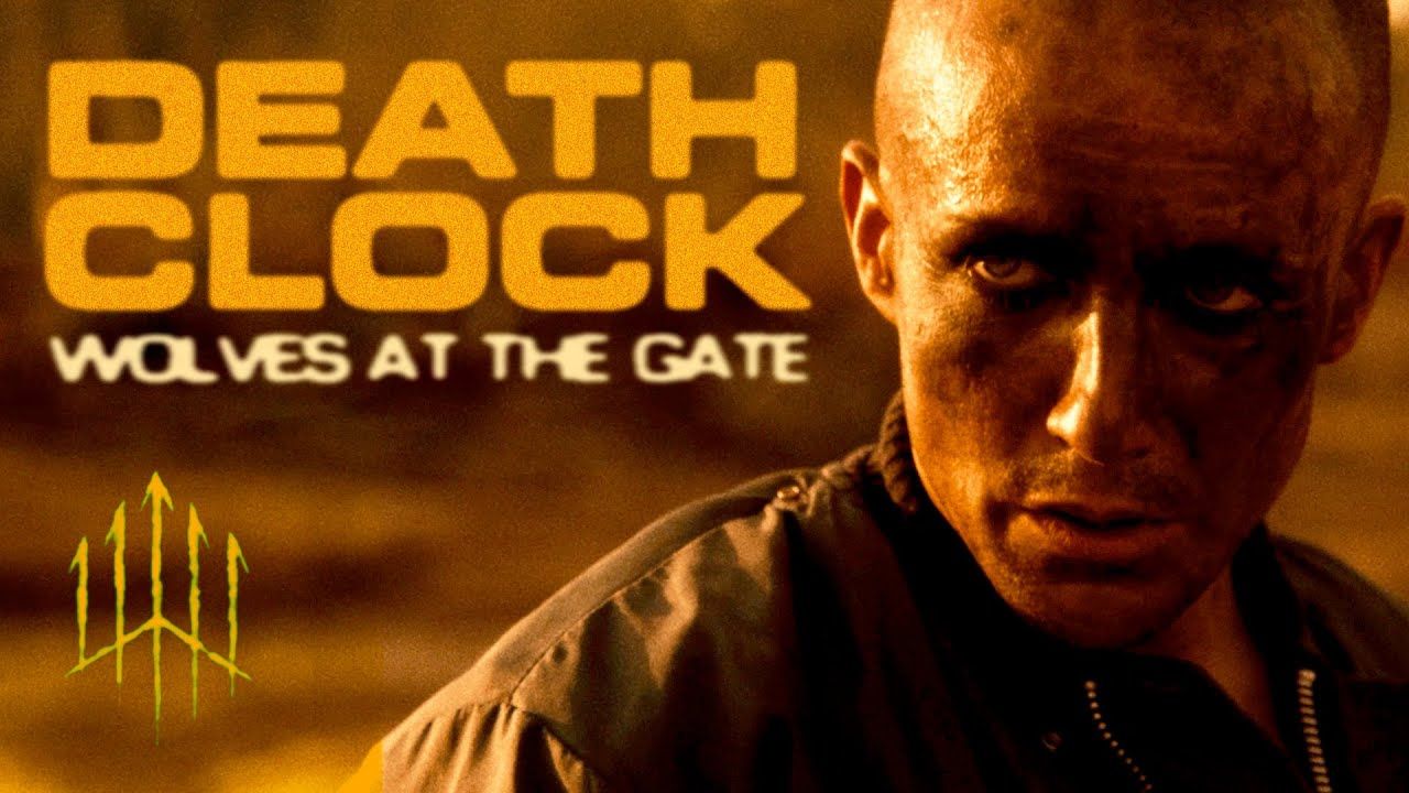 Wolves At The Gate - Death Clock (Official)