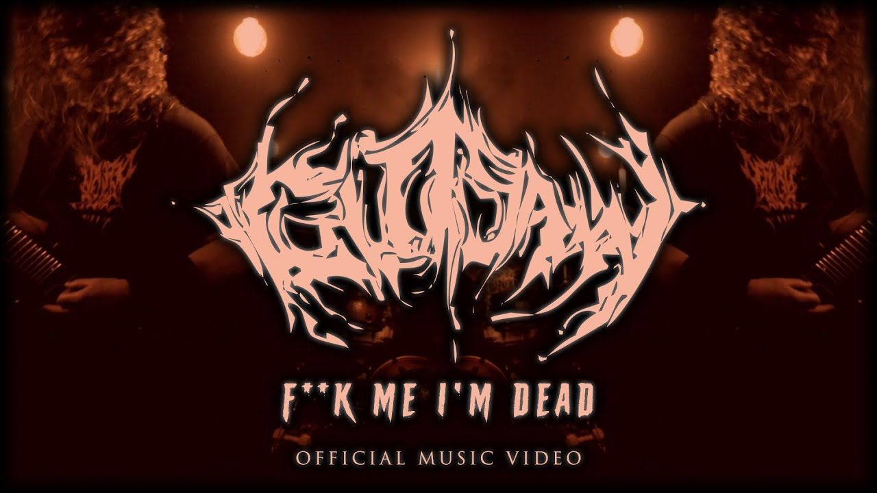 Gutsaw - Fuck Me I’m Undead (Official)