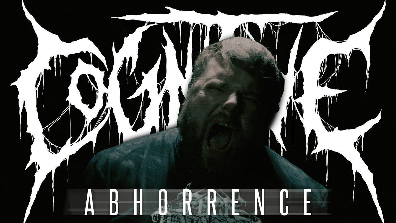 Cognitive - Abhorrence (Official)