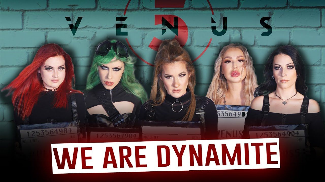 Venus 5 - We Are Dynamite (Official)