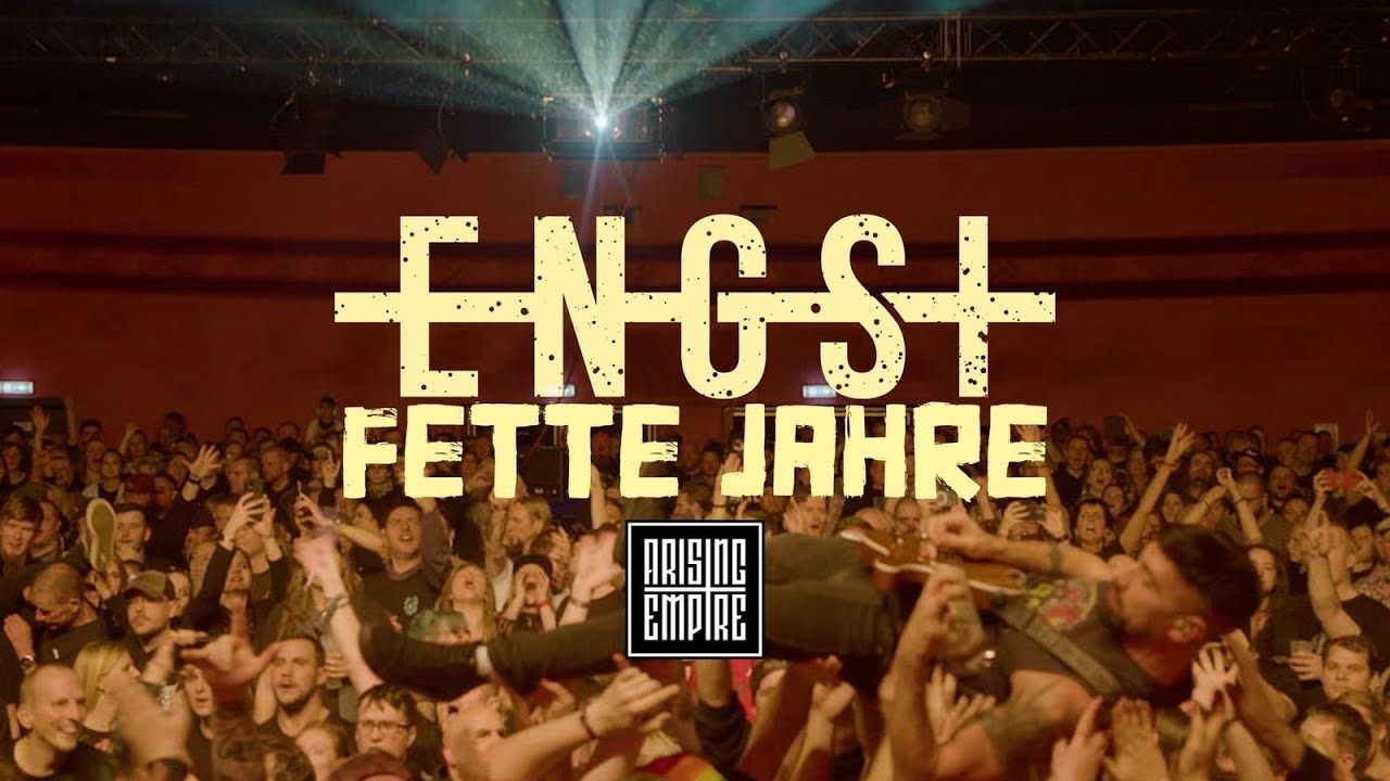 Engst - Fette Jahre (Official)