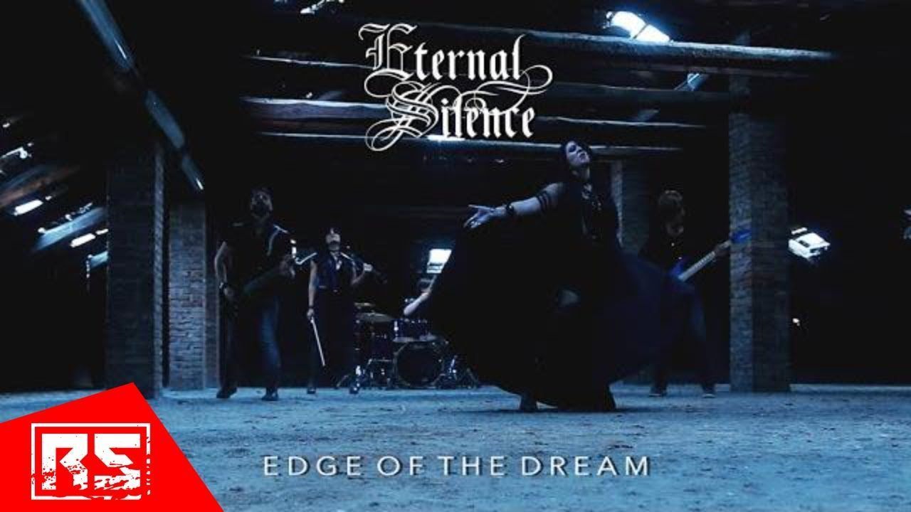 Eternal Silence - Edge Of The Dream (Official)
