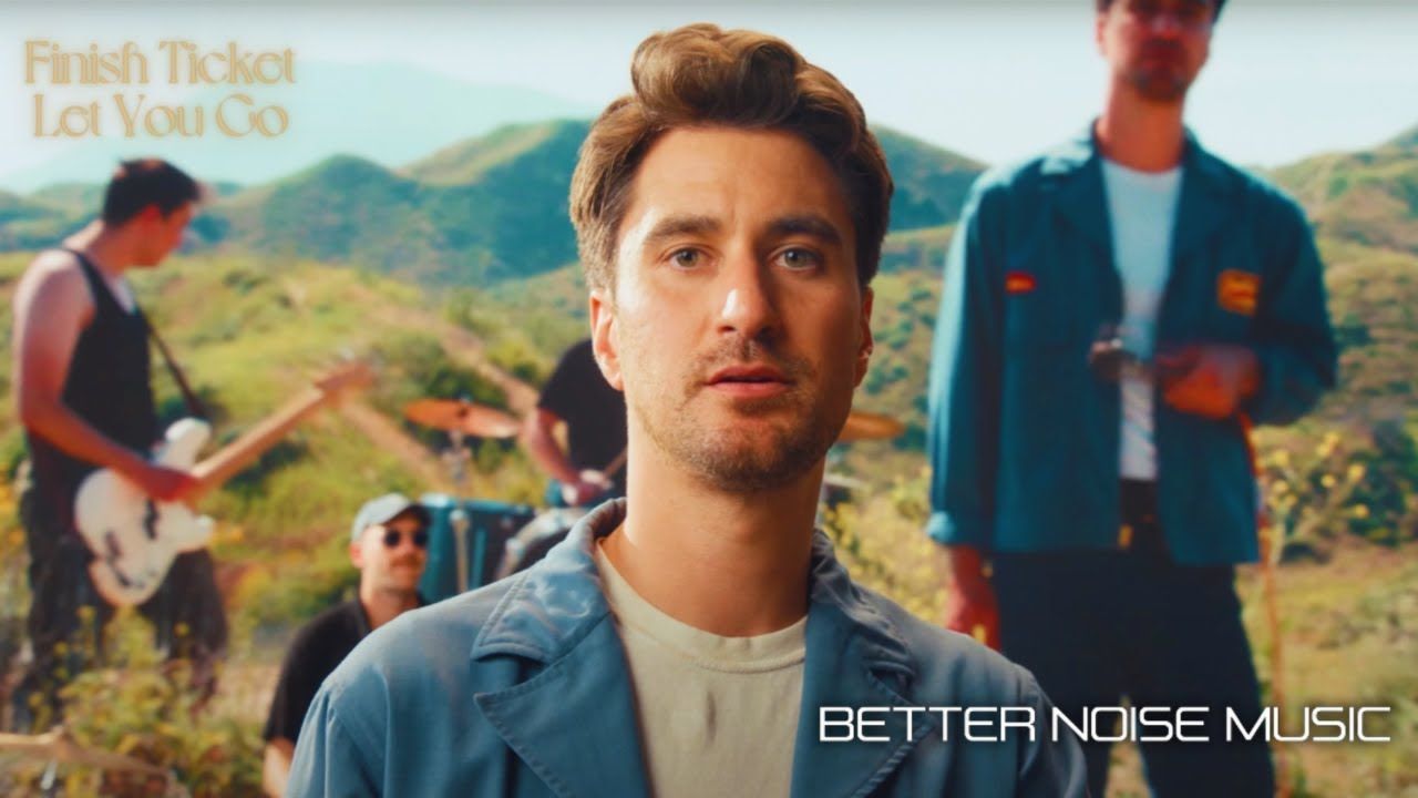 Finish Ticket - Let You Go (Official)