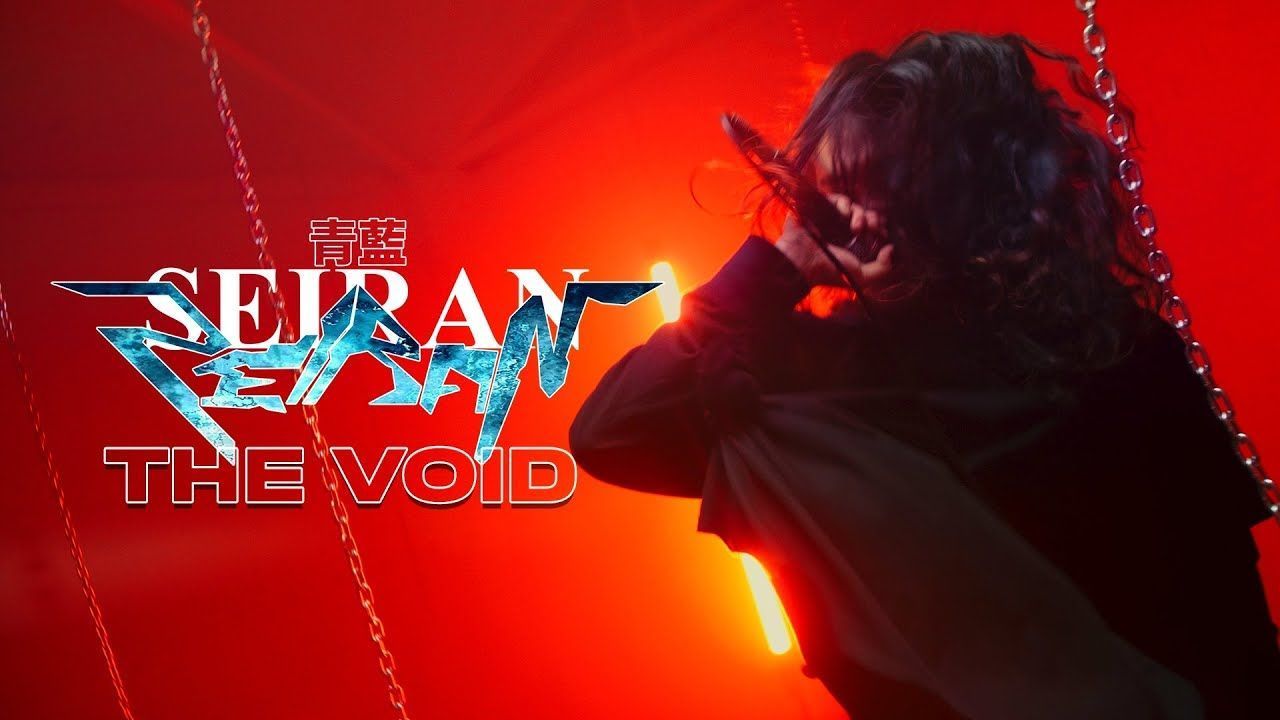 Seiran - The Void (Official)