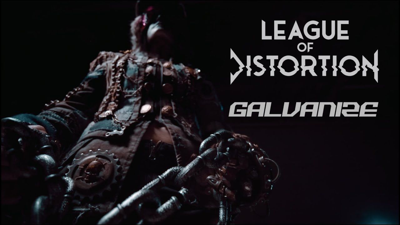 League Of Distortion - Galvanize (Official)