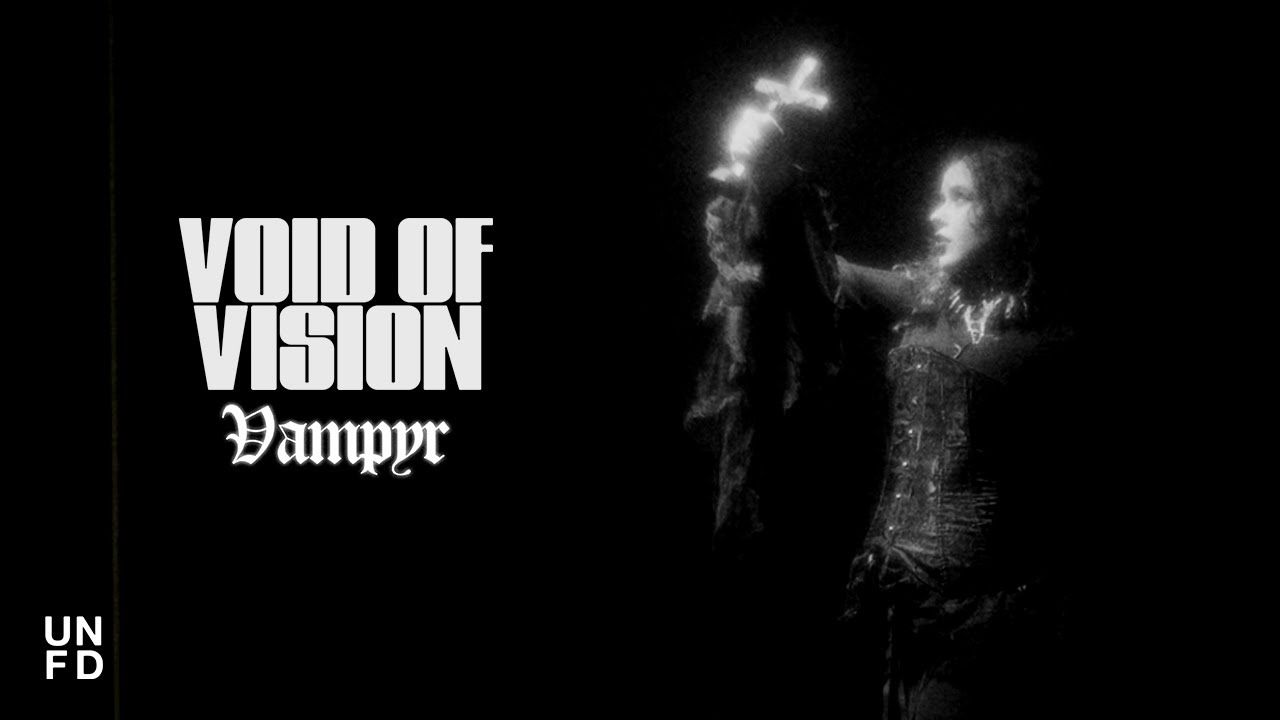 Void Of Vision - Vampyr (Official)