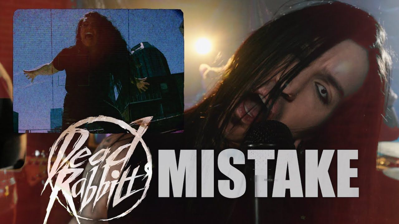 Dead Rabbitts feat. Lauren Babic - Mistake (Official)