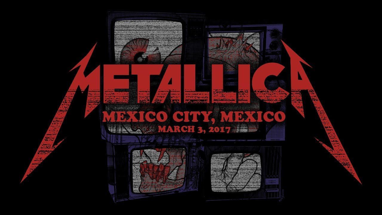 Metallica - Live at Mexico City 2017