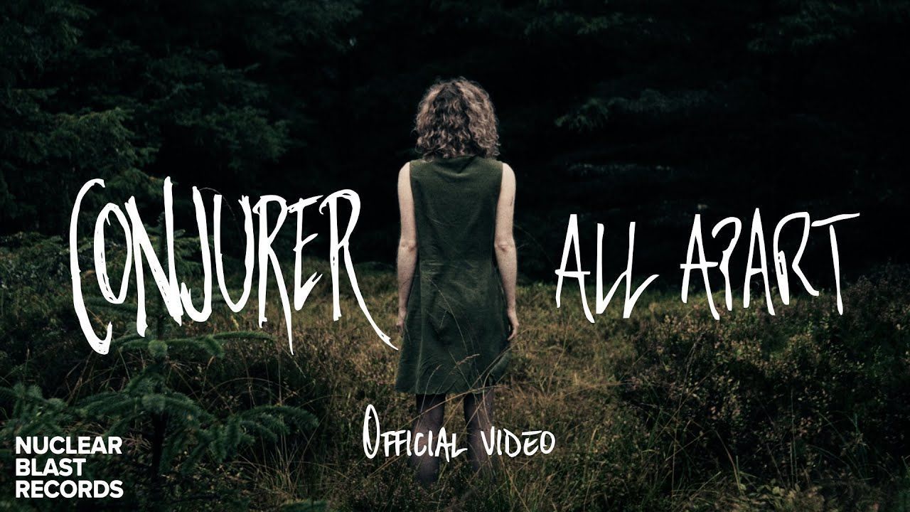 Conjurer - All Apart (Official)