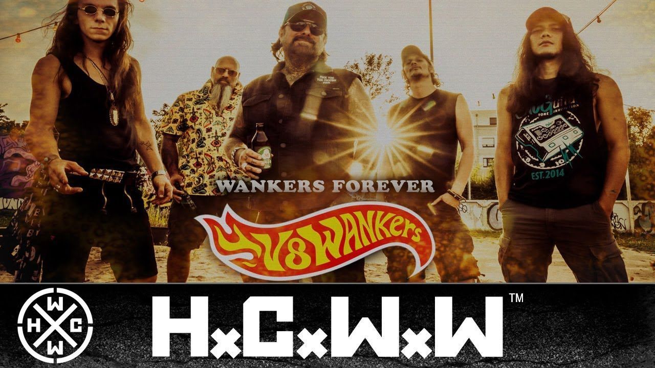 V8 Wankers - Wankers Forever (Official)