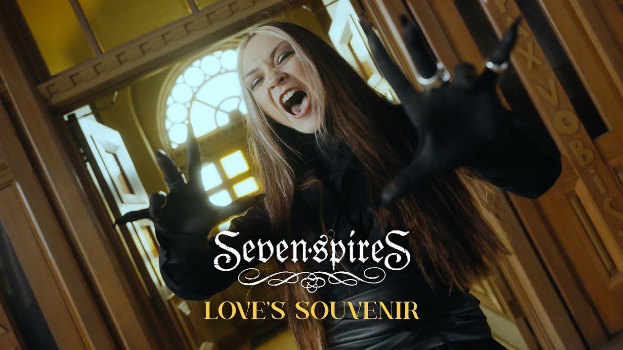 Seven Spires - Love\'s Souvenir (Official)