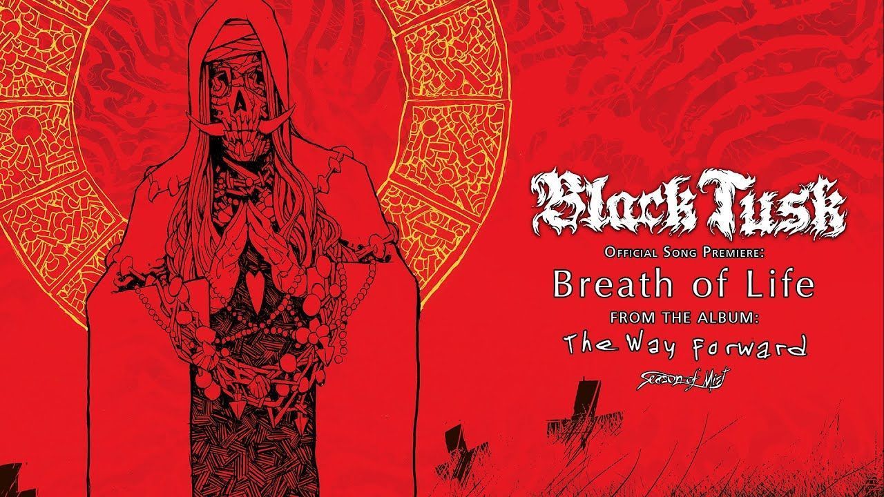 Black Tusk - Breath Of Life (Official)