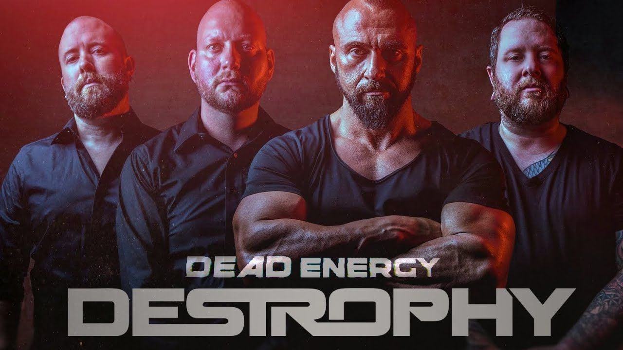Destrophy - Dead Energy (Official)
