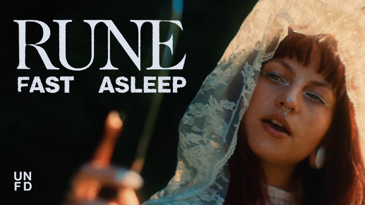 Rune - Fast Asleep (Official)